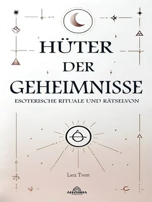 cover image of Hüter Der Geheimnisse--Esoterische Rituale Und Rätselvon